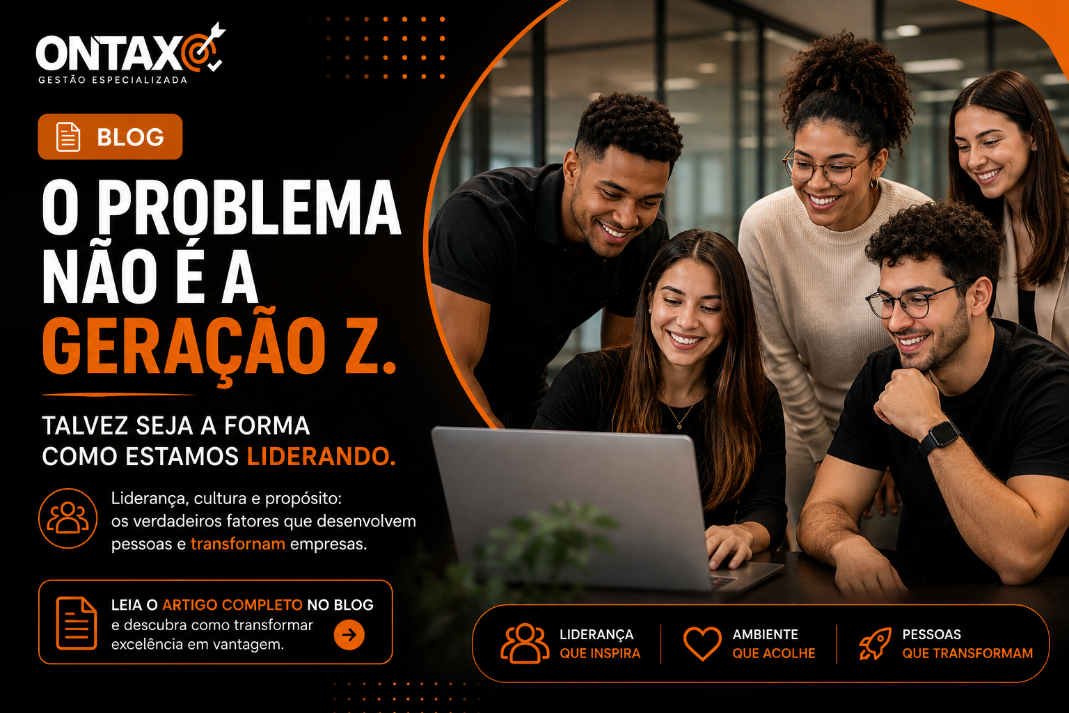 O problema não é a Geração Z — Ontax Gestão Especializada