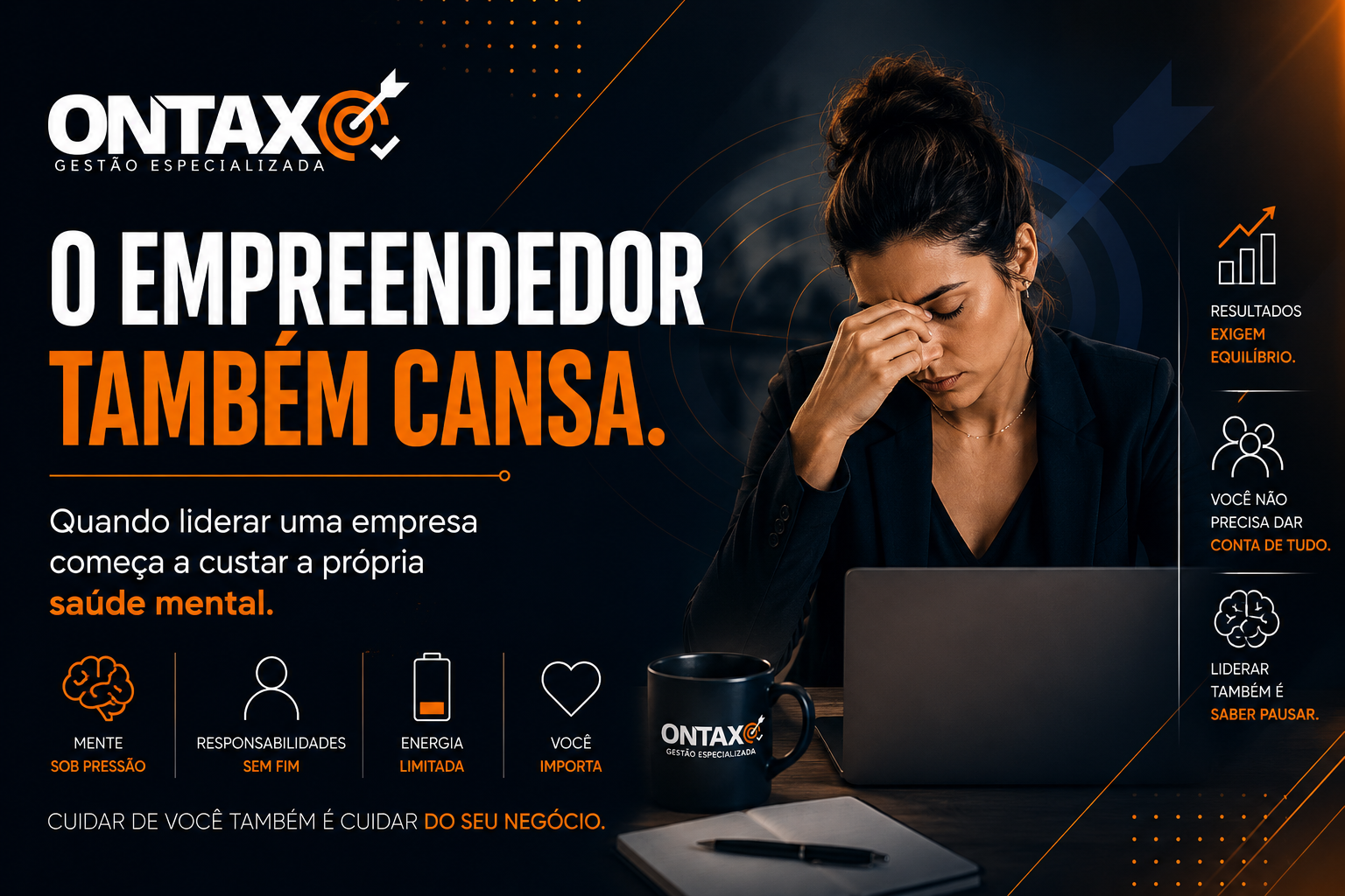 O empreendedor também cansa