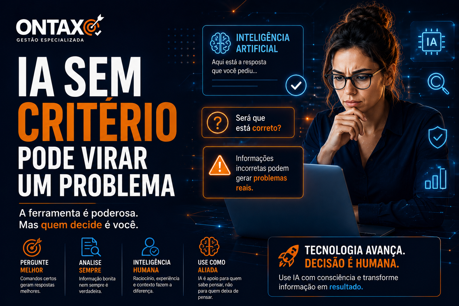 Inteligência Artificial sem critério pode virar um problema